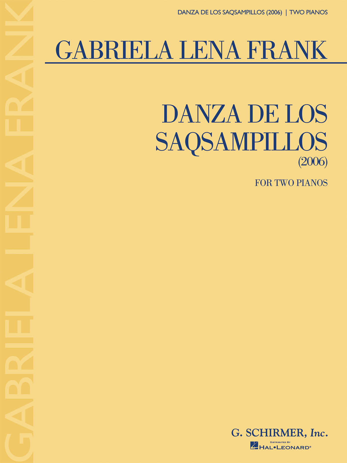 Gabriela Lena Frank: Danza De Los Saqsampillos