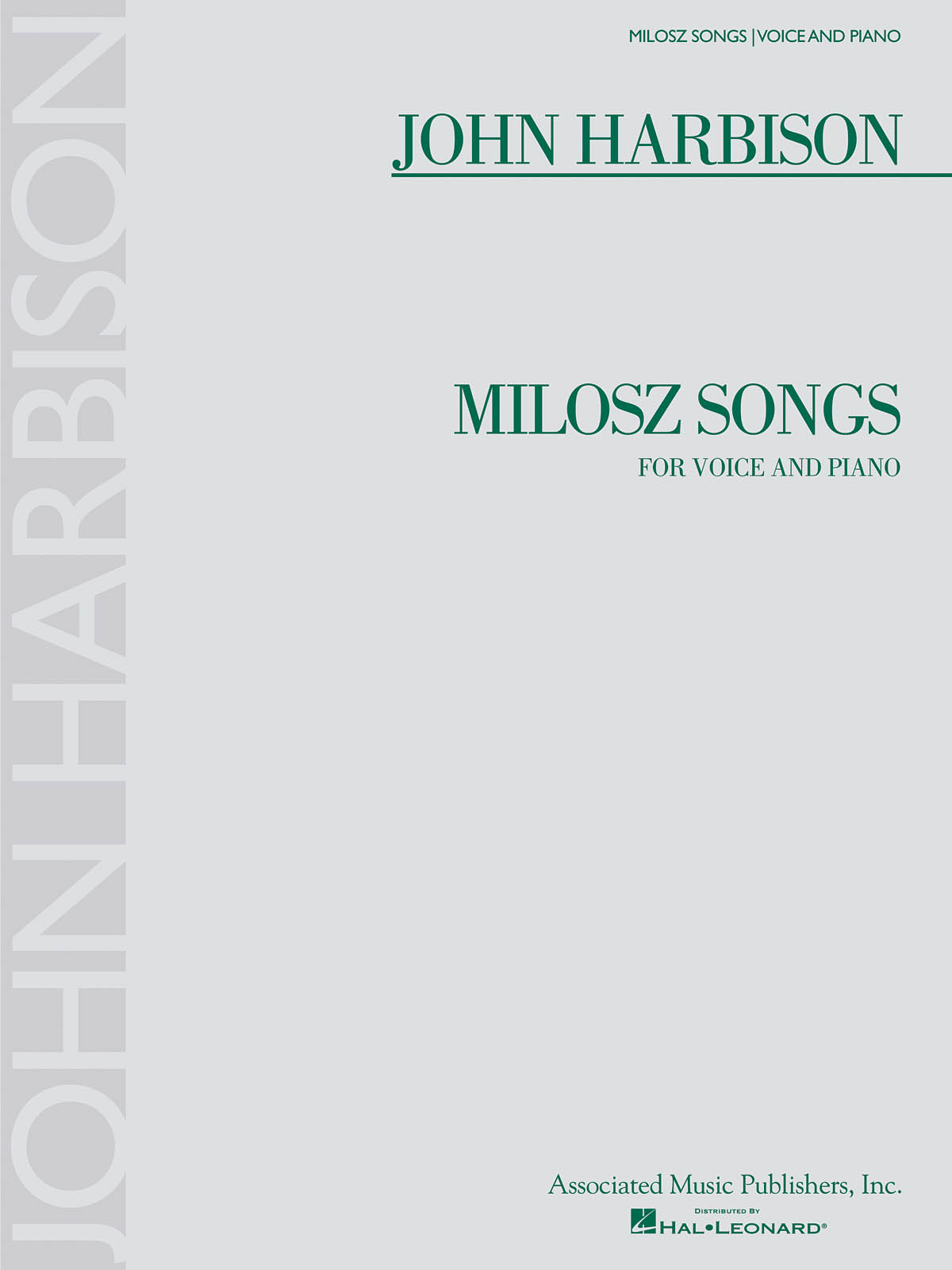 John Harbison: Milosz Songs