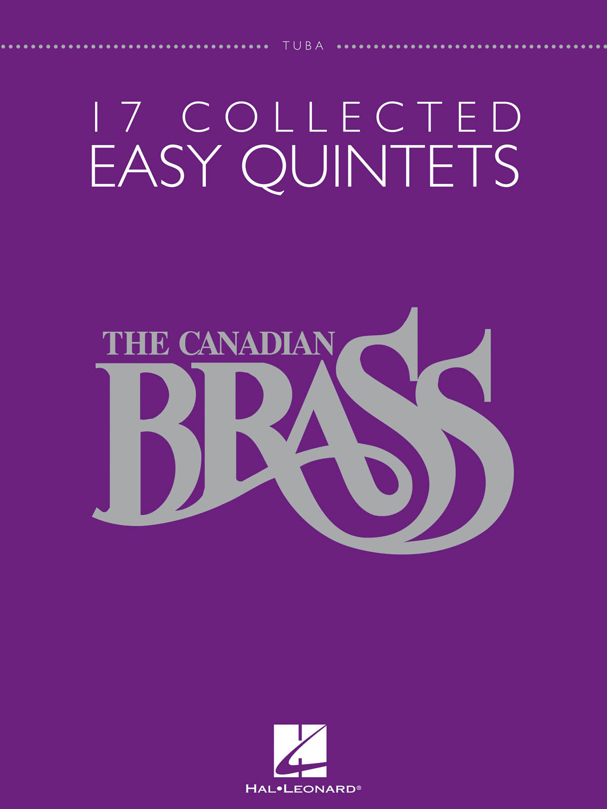 The Canadian Brass – 17 Collected Easy Quintets