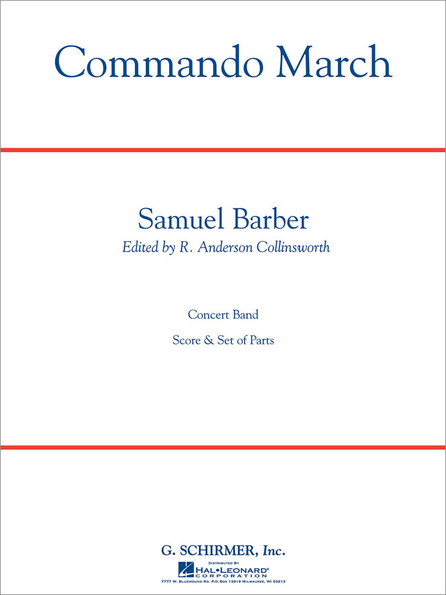 Samuel Barber: Commando March