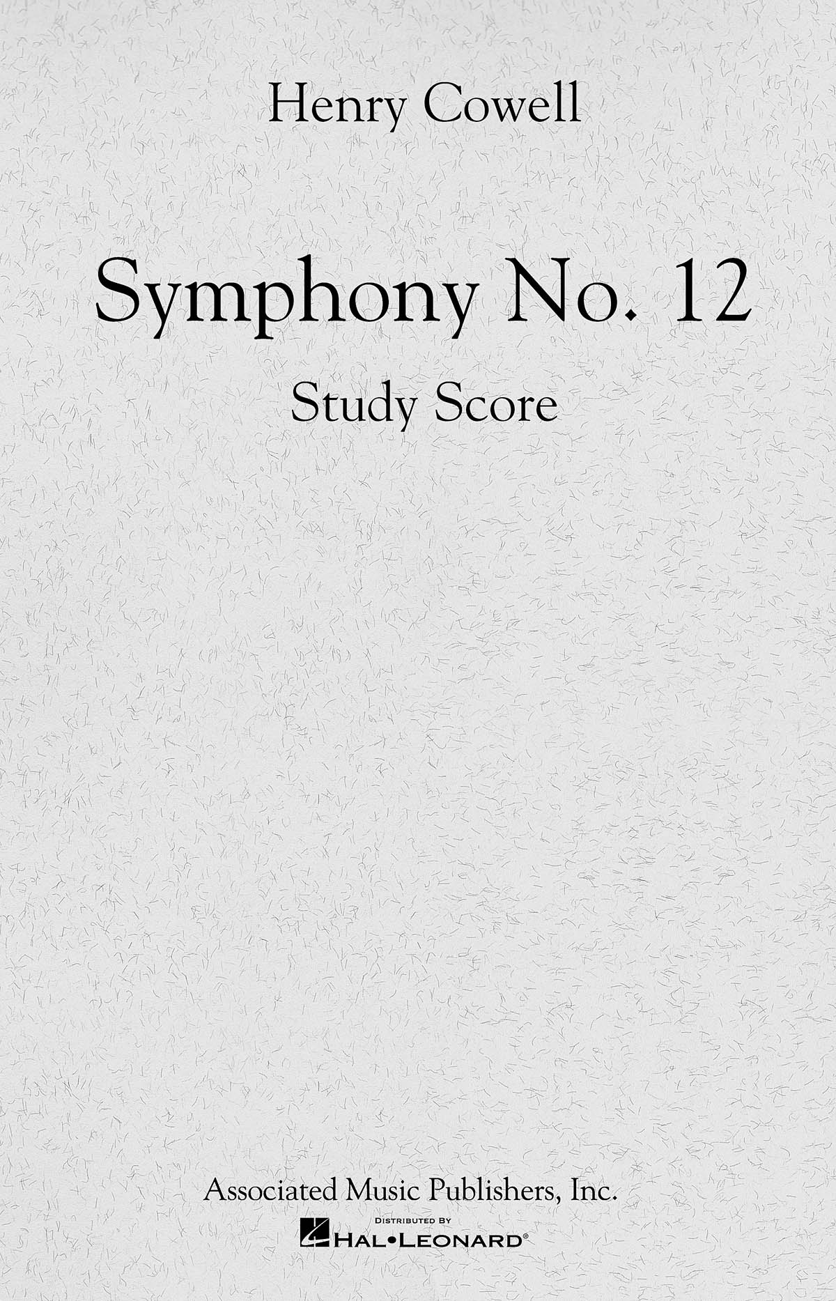 Henry Cowell: Symphony No. 12