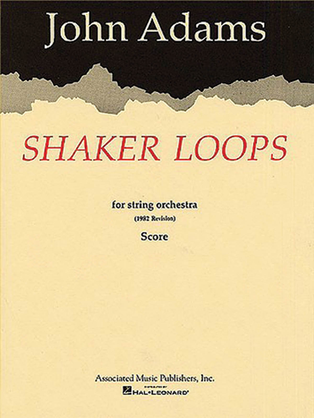 John Adams: Shaker Loops