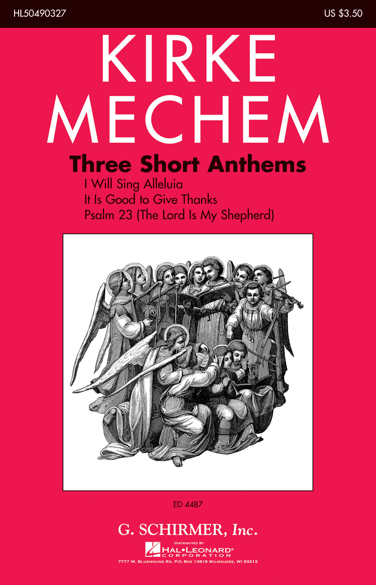 Kirke Mechem: Three Short Anthems