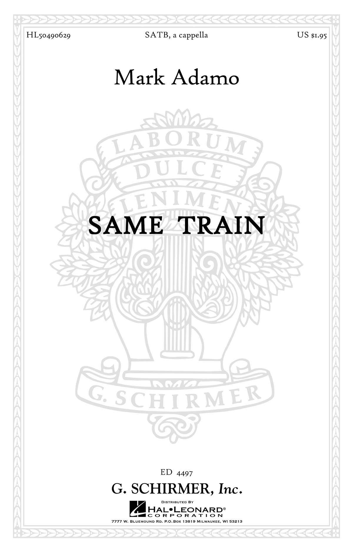 Mark Adamo: Same Train