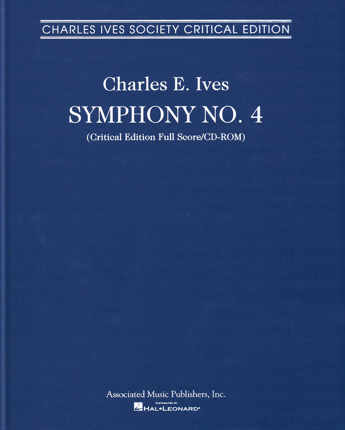 Charles Ives: Symphony No. 4