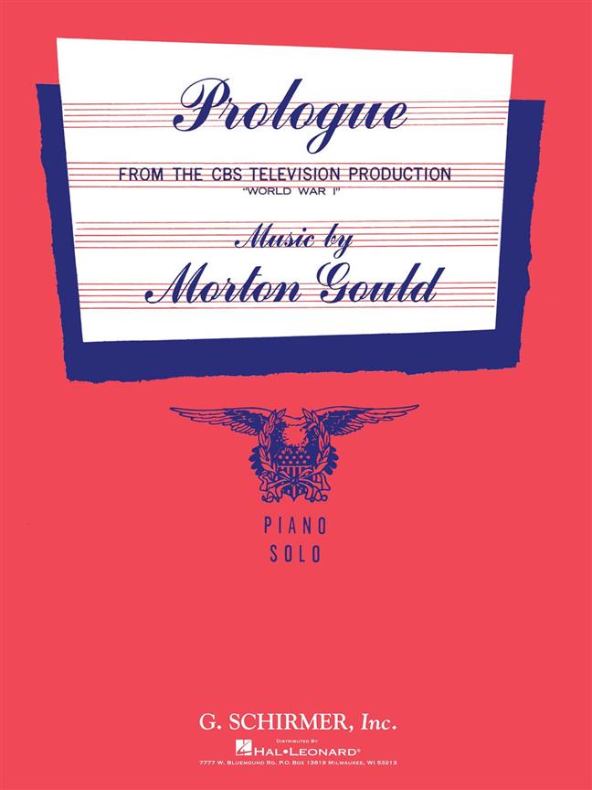 Morton Gould: Prologue