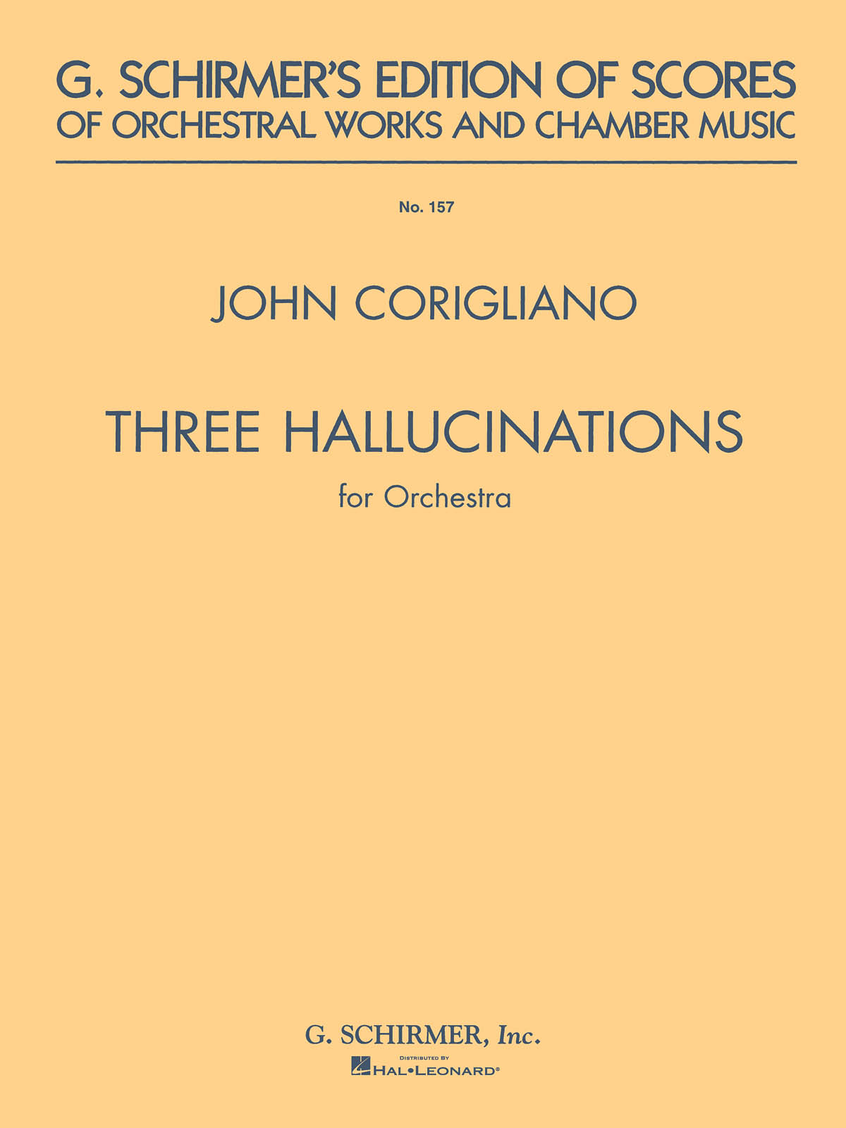 John Corigliano: 3 Hallucinations