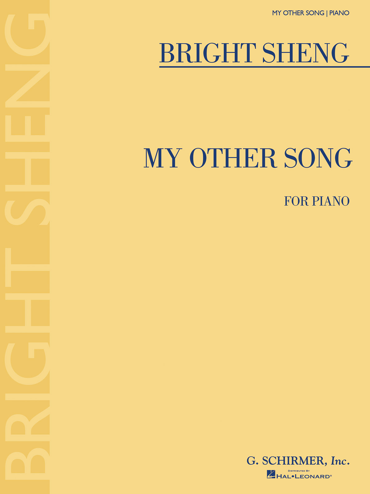 Bright Sheng: My Other Song