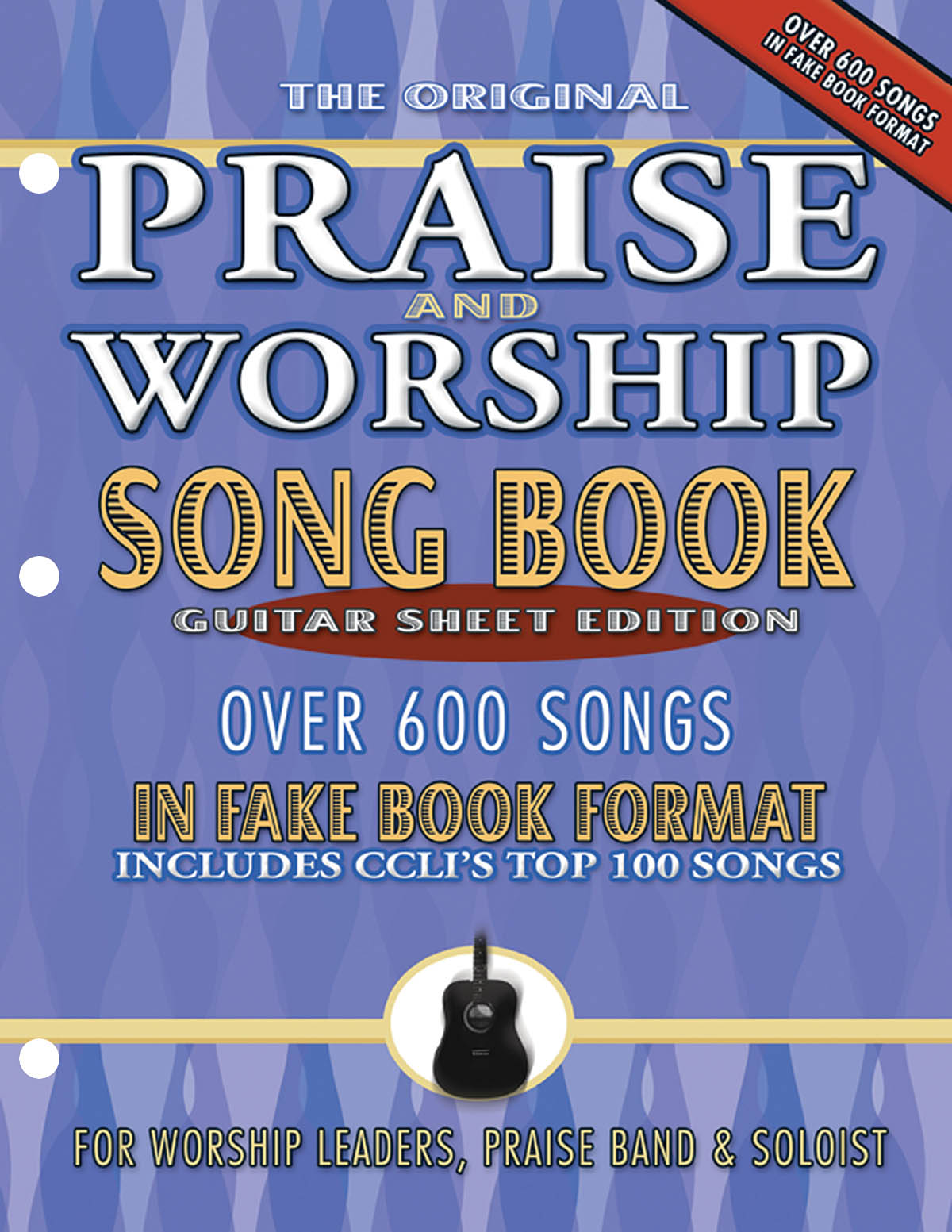 Praise and Worship Songbook - Guitar Edition