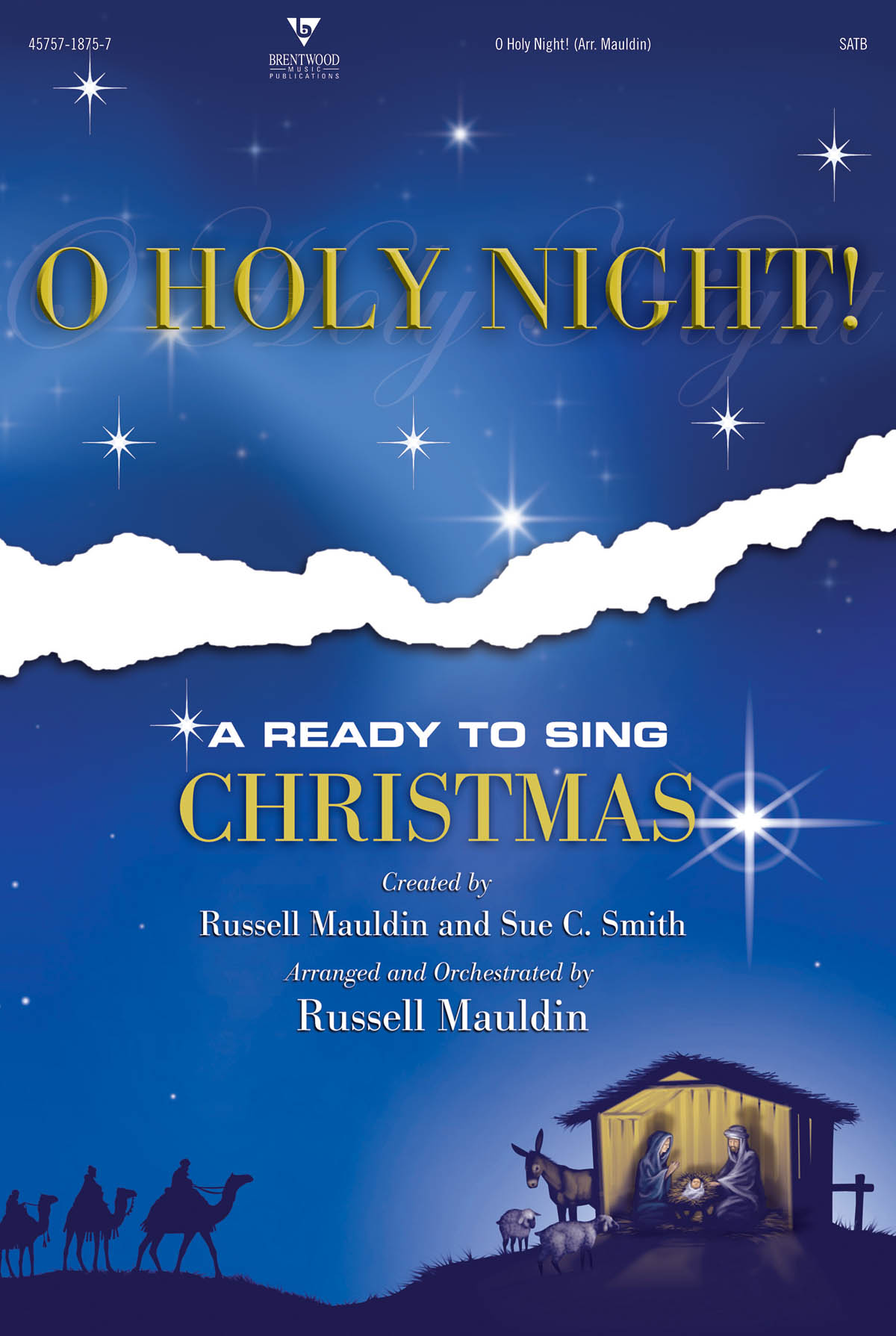 O Holy Night!(A Ready to Sing Christmas)