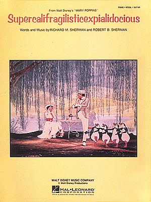 Supercalifragilisticexpialidocious (PVG)