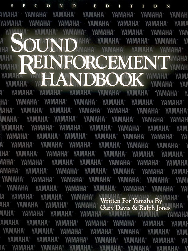 The Sound Reinfuercement Handbook (Second Edition)