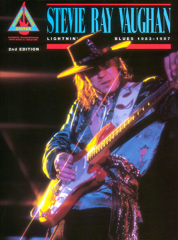 Stevie Ray Vaughan: Lightnin' Blues 1983-1987