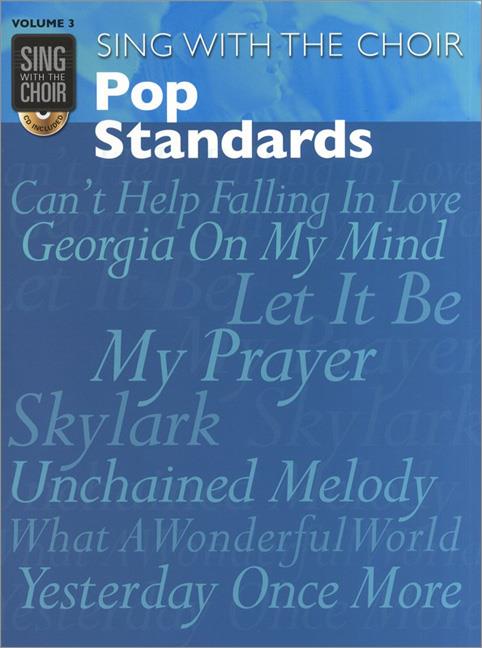 Sing With The Choir Volume 3