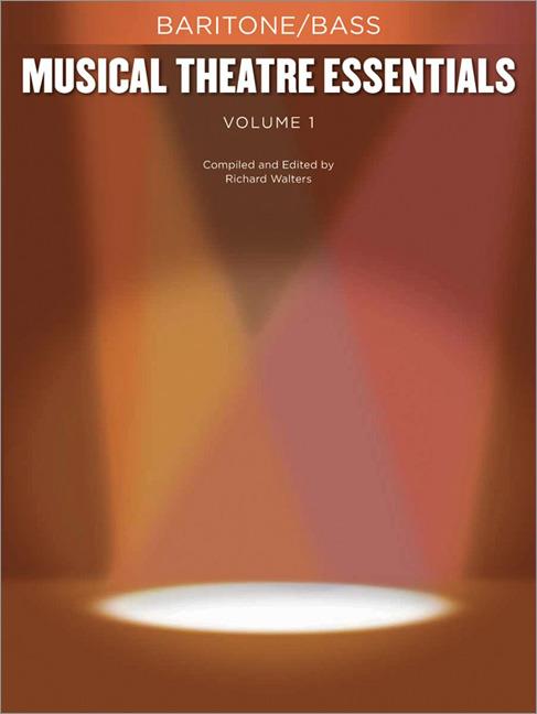 Musical Theatre Essentials: Baritone/Bass-Volume 1