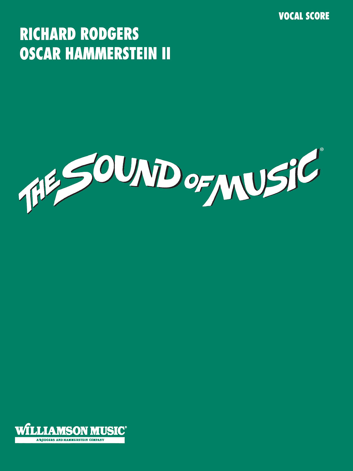 Rodgers And Hammerstein: The Sound Of Music (Vocal Score)
