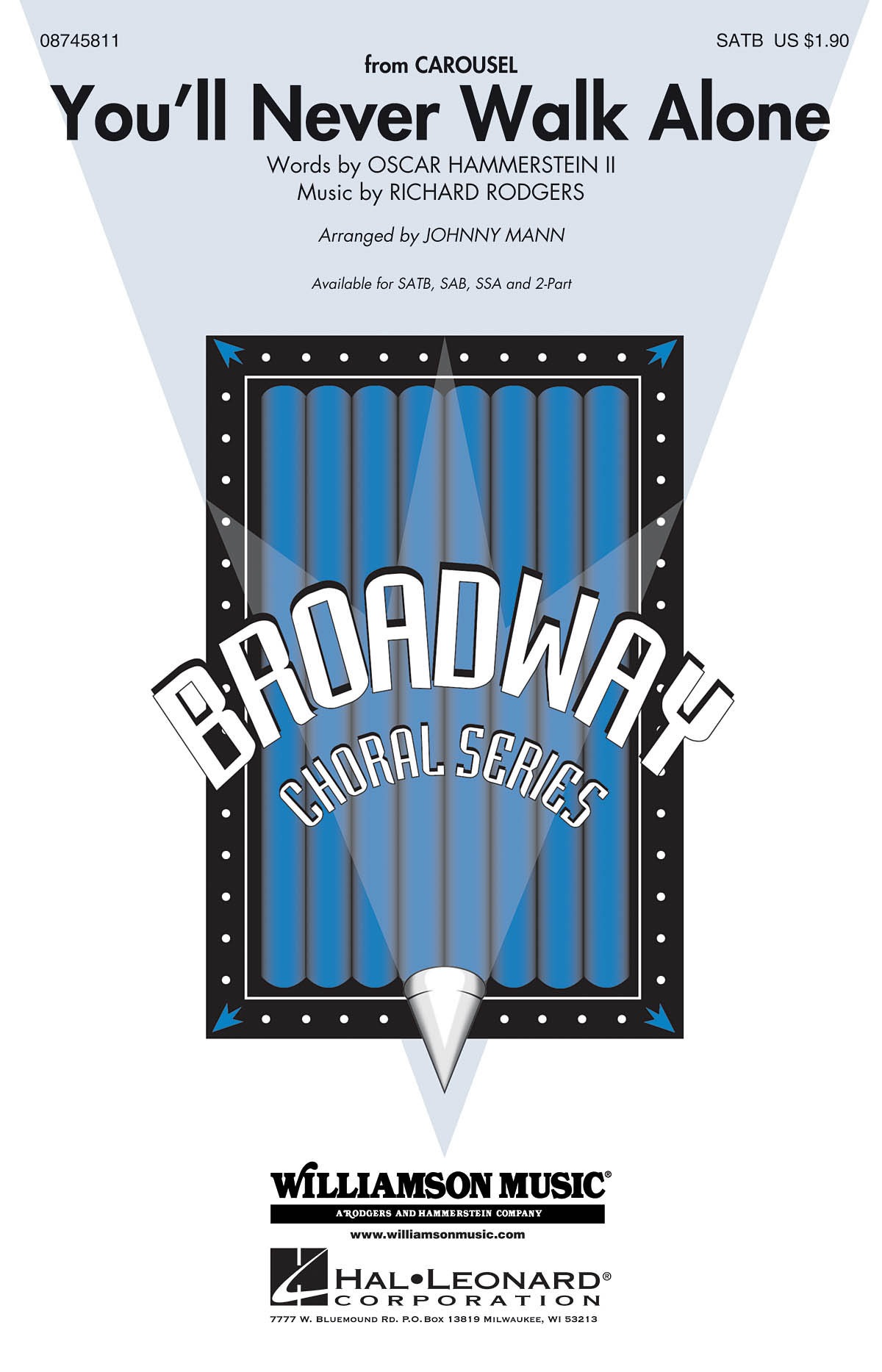 Richard Rodgers: You'll Never Walk Alone (Carousel) - arr. Mann (SATB)