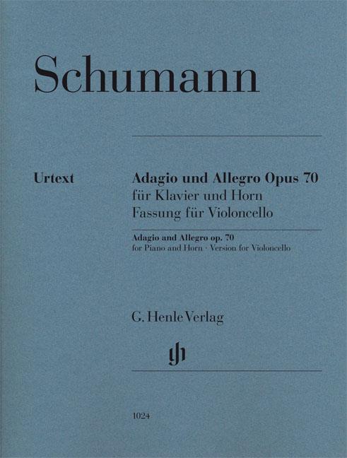 Schumann: Adagio und Allegro op. 70 fur Klavier und Horn