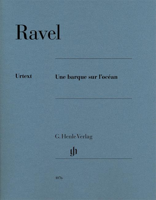 Maurice Ravel: Une Barque Sur l'Ocean