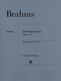 Brahms: Drei Intermezzi Op. 117