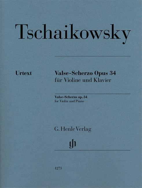 Tchaikovsky: Valse-Scherzo op. 34