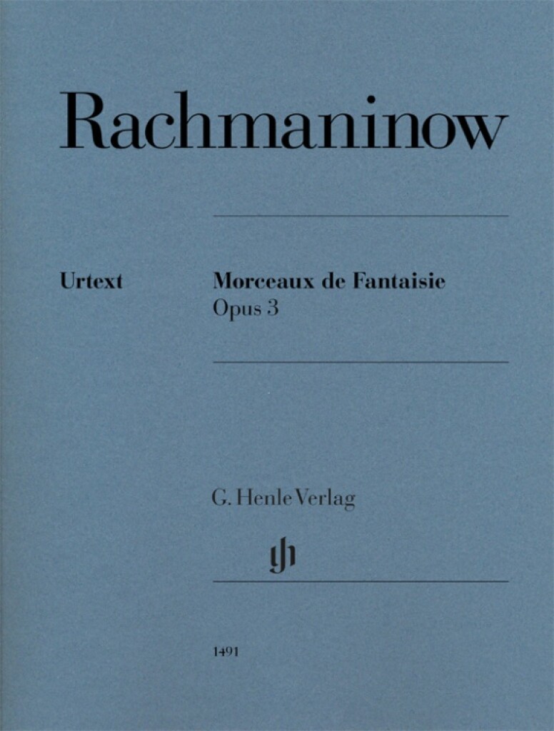Rachmaninov: Morceaux de Fantaisie Opus 3