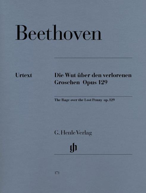 Beethoven: Die Wut Uber Den Verlorenen Groschen Op.129