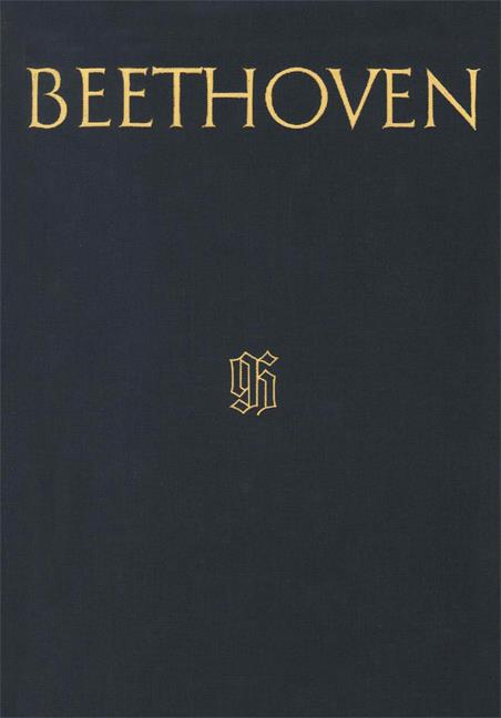 Ludwig van Beethoven: Kinsky/Halm - Das Werk Beethovens