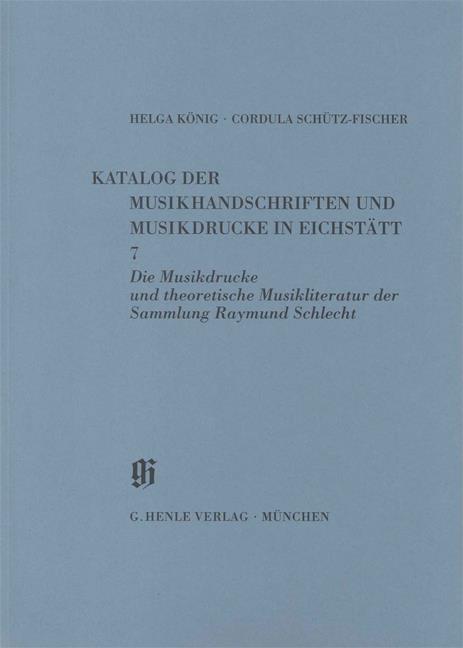 Eichstätt: Musikdrucke u. theor. Musikliteratur