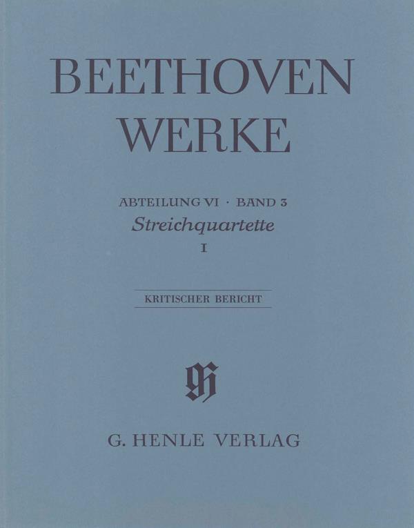 Beethoven: Abteilung VI - Band 3 - Streichquartette I