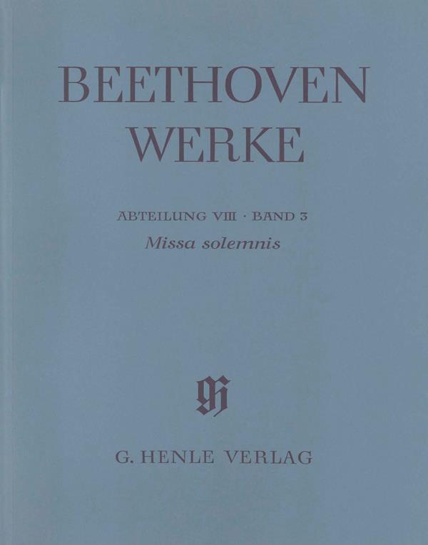 Missa solemnis op. 123 (mit Kritischem Bericht)