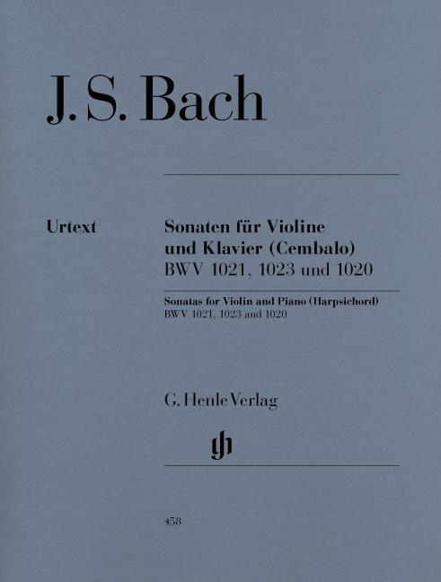 Bach: Violonsonaten BWV 1020, 1021,1023