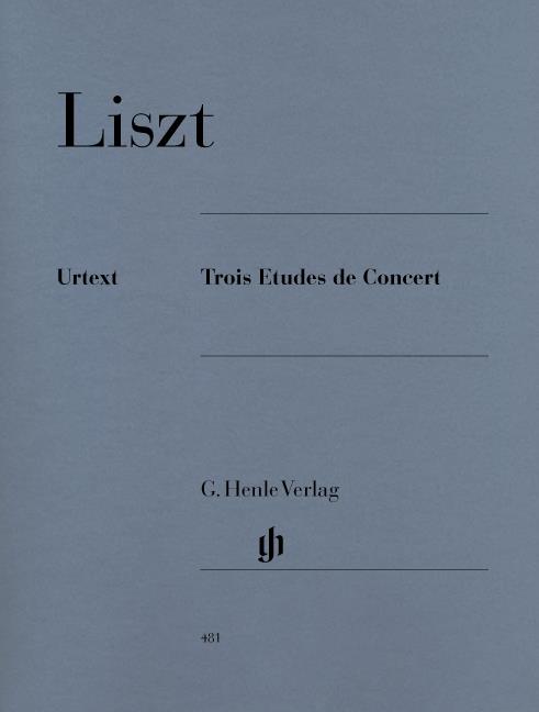 Liszt: Trois Etudes De Concert (Urtext Edition)