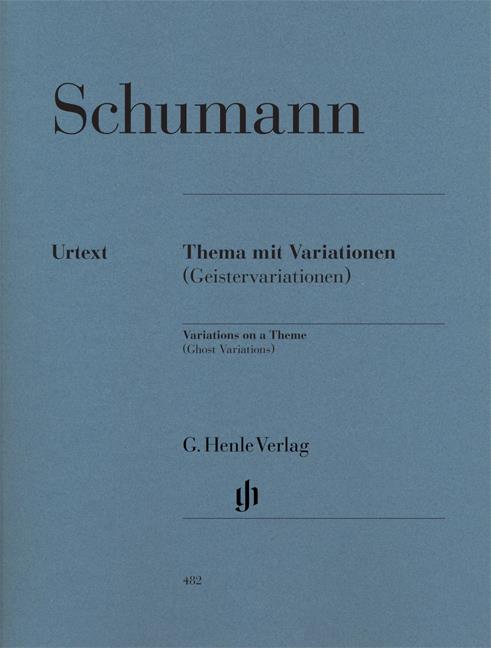 Schumann: Variations On A Theme In E-Flat (Ghost Variations)