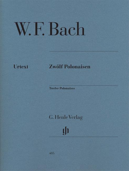 Wilhelm Friedemann Bach: Twelve Polonaises