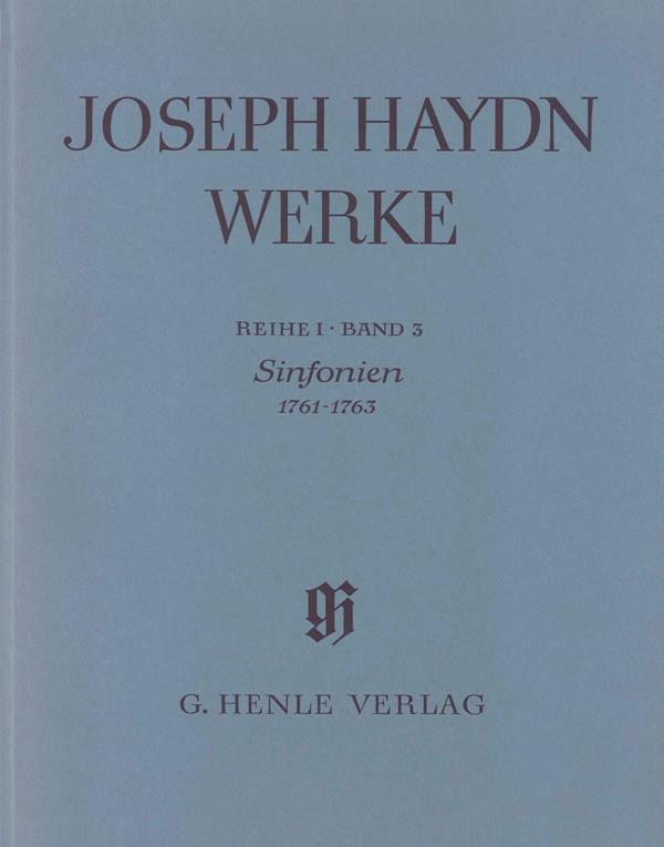 Haydn: Sinfonias 1761-1763 (with critical report)