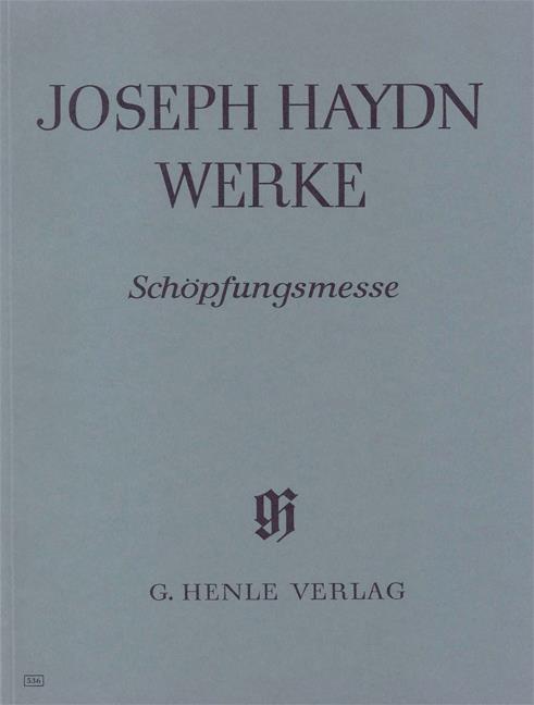 Haydn: Mass No. 11 - Schöpfungsmesse 1801