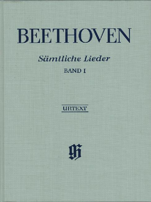 Beethoven: Samtliche Lieder Band I