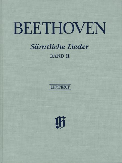 Beethoven: Samtliche Lieder Band II