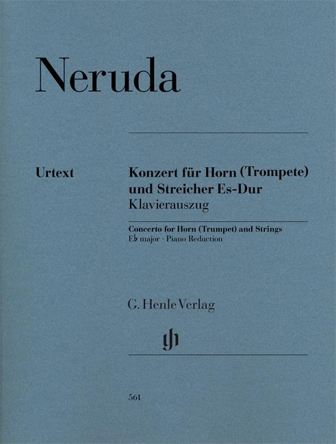 Neruda: Konzert fuer Horn (Trompete) und Streicher Es-dur