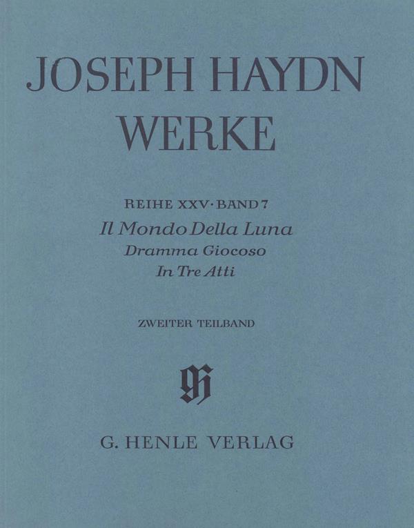 Haydn: Il Mondo Della Luna - Dramma Giocoso - 2nd and 3rd. act - 2nd part