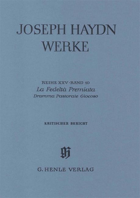 Haydn: La Fedeltà Premiata - Dramma Pastorale Giocoso - 2nd part