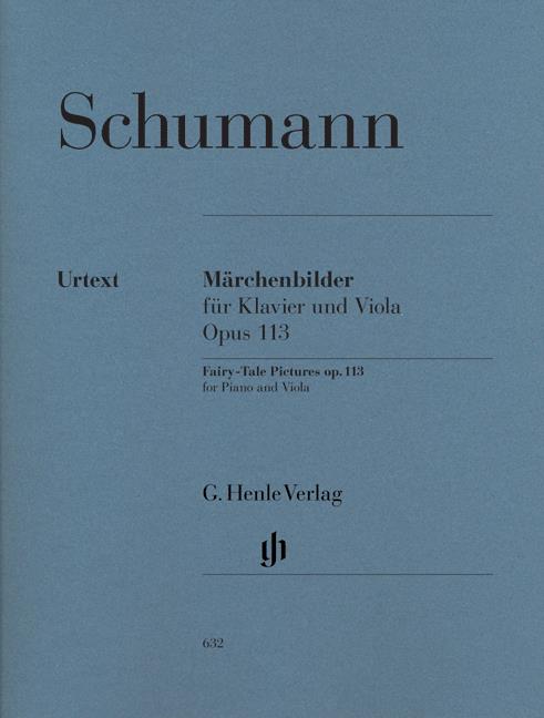 Schumann:  Fairy-Tale Pictures Op.113