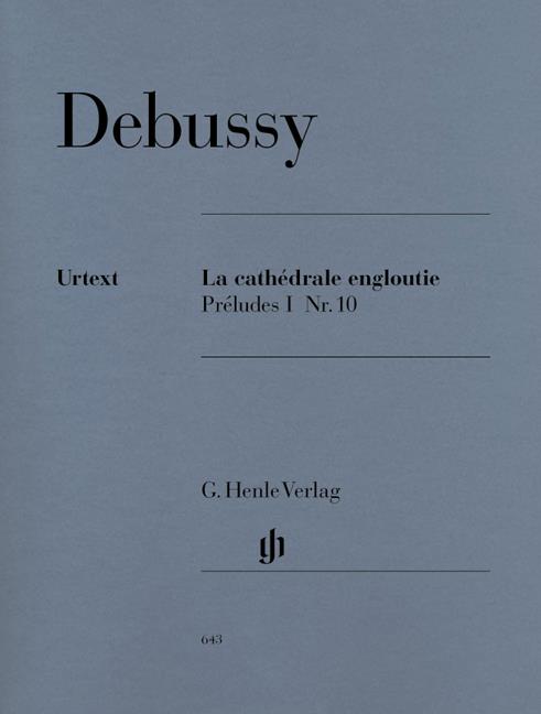 Debussy: La Cathédrale Engloutie Preludes 1 No.10