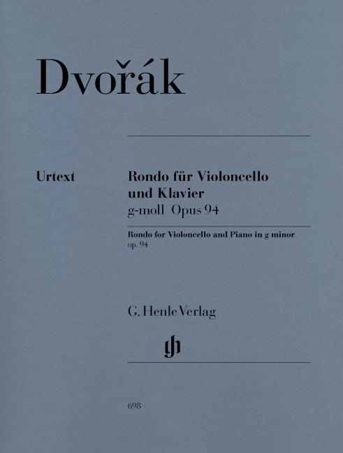 Antonín Dvorák: Rondo for Violoncello Und Klavier Op. 94