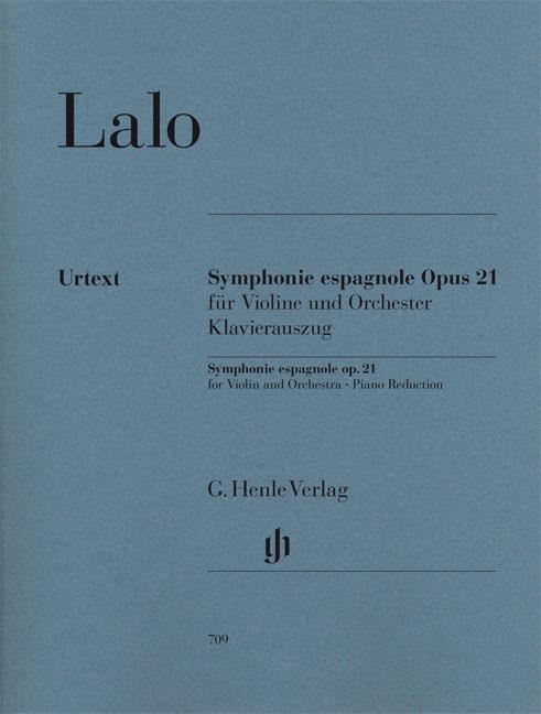 Edouard Lalo: Symphonie Espagnole for Violin And Orchestra D Minor Op. 21