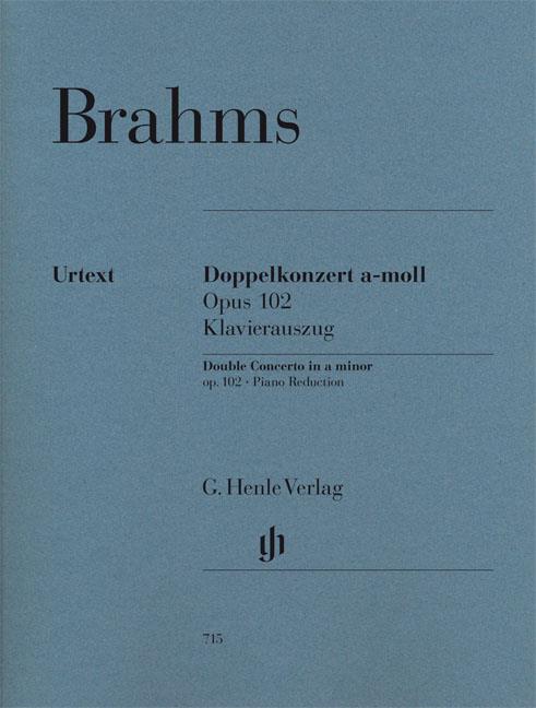 Johannes Brahms: Doppelkonzert a-moll Opus 102