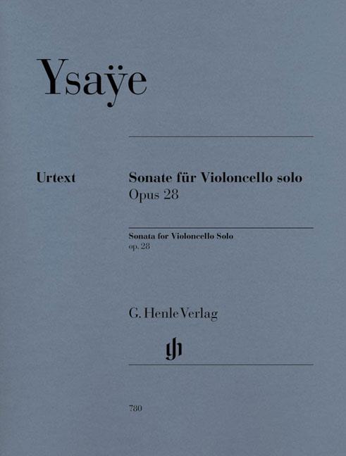 Eugene Ysaye: Sonata For Cello Solo Op.28