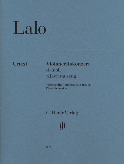 Edouard Lalo: Violoncellokonzert D Moll