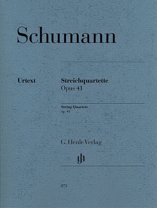 Schumann: Streichquartette op. 41 Nr. 1-3
